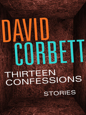 cover image of Thirteen Confessions
